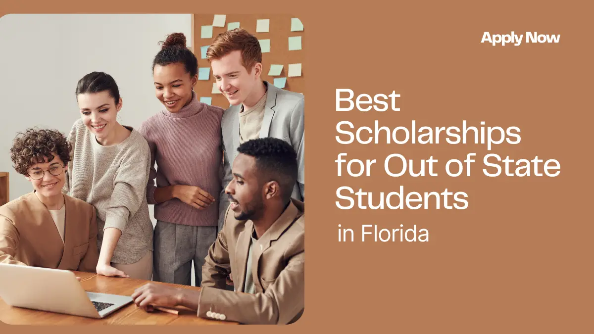Best Scholarships for Out of State Students in Florida
