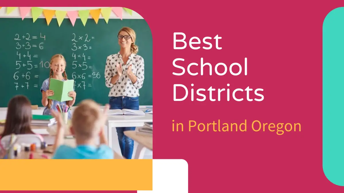Best School Districts in Portland Oregon
