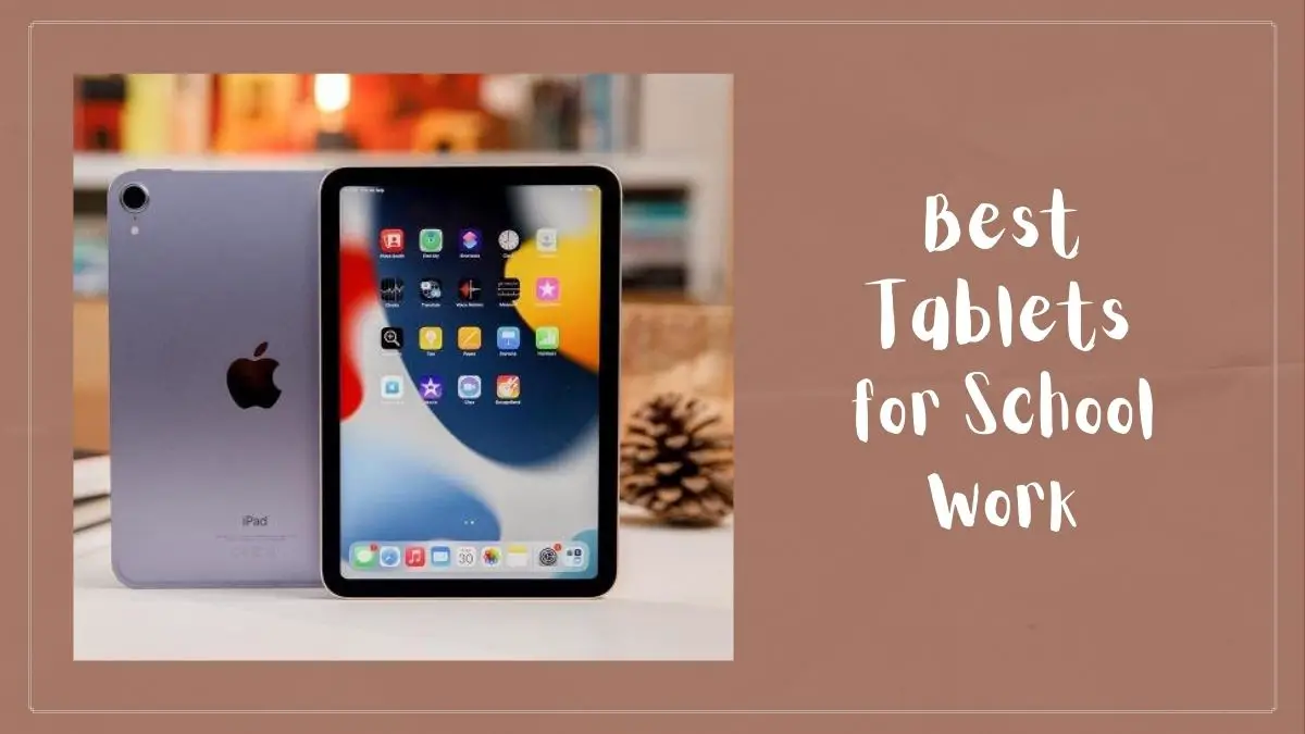 best tablet for phd students 2022
