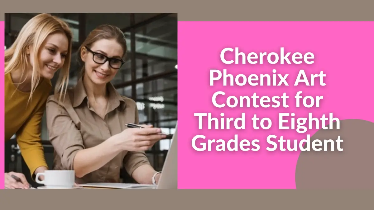 Cherokee Phoenix Art Contest for Third to Eighth Grades Student