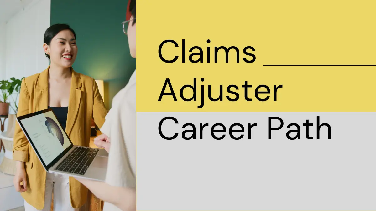 Claims Adjuster Career Path