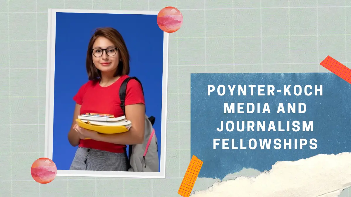 Poynter-Koch Media and Journalism Fellowships