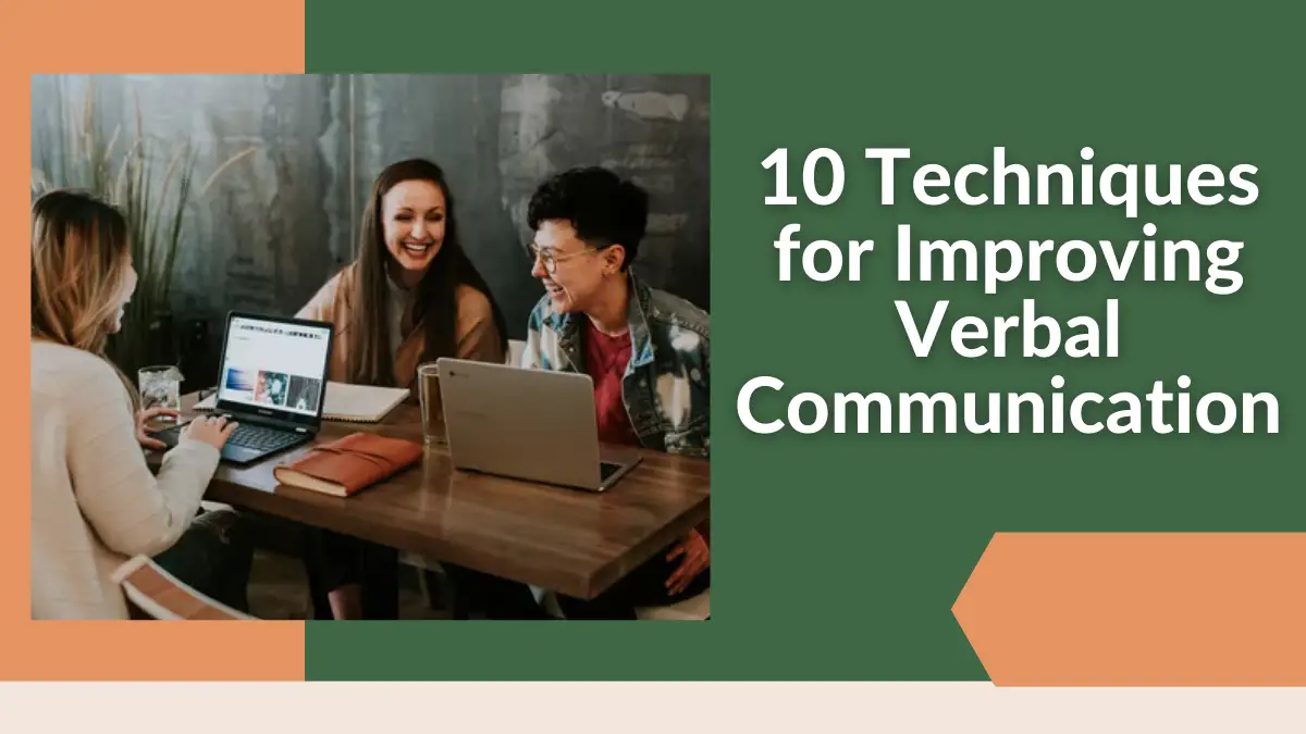 10 Techniques For Improving Verbal Communication 2022 HelpToStudy 10-techniques-for-improving-verbal-communication-2022-helptostudy