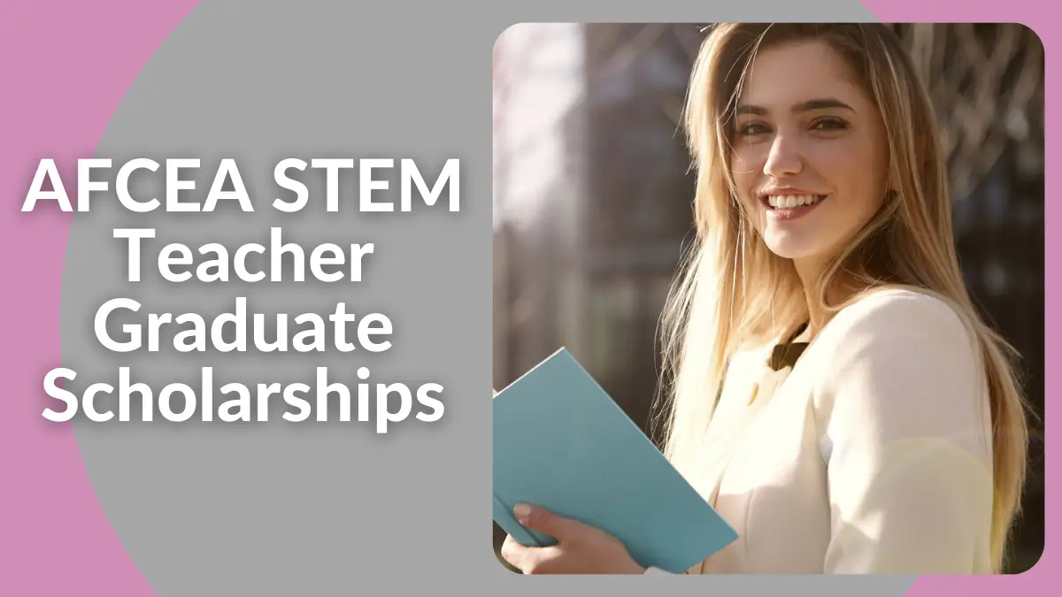 AFCEA STEM Teacher Graduate Scholarships