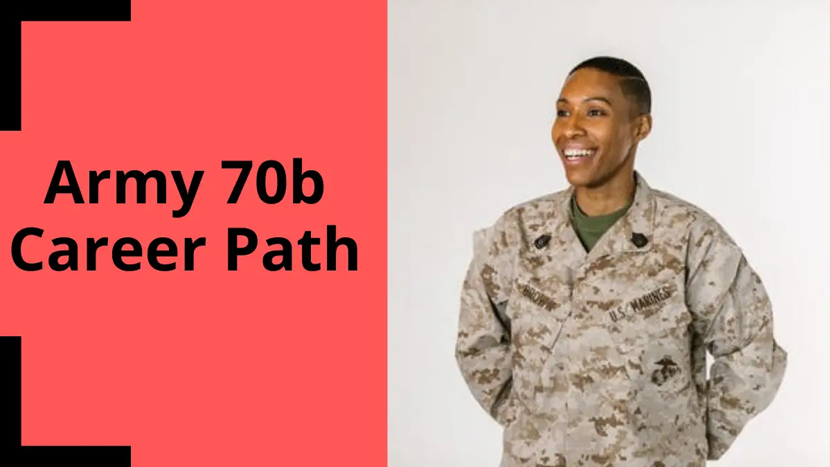 Army 70b Career Path