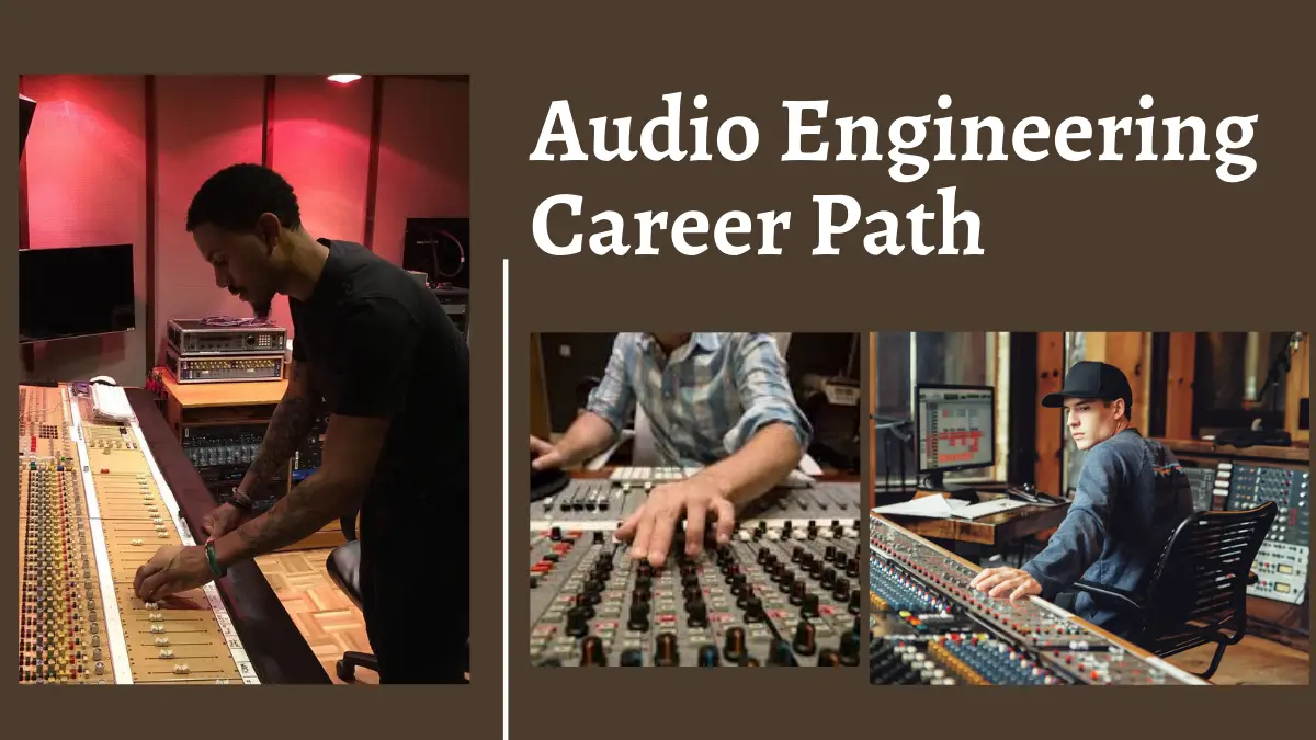 Audio Engineering Career Path