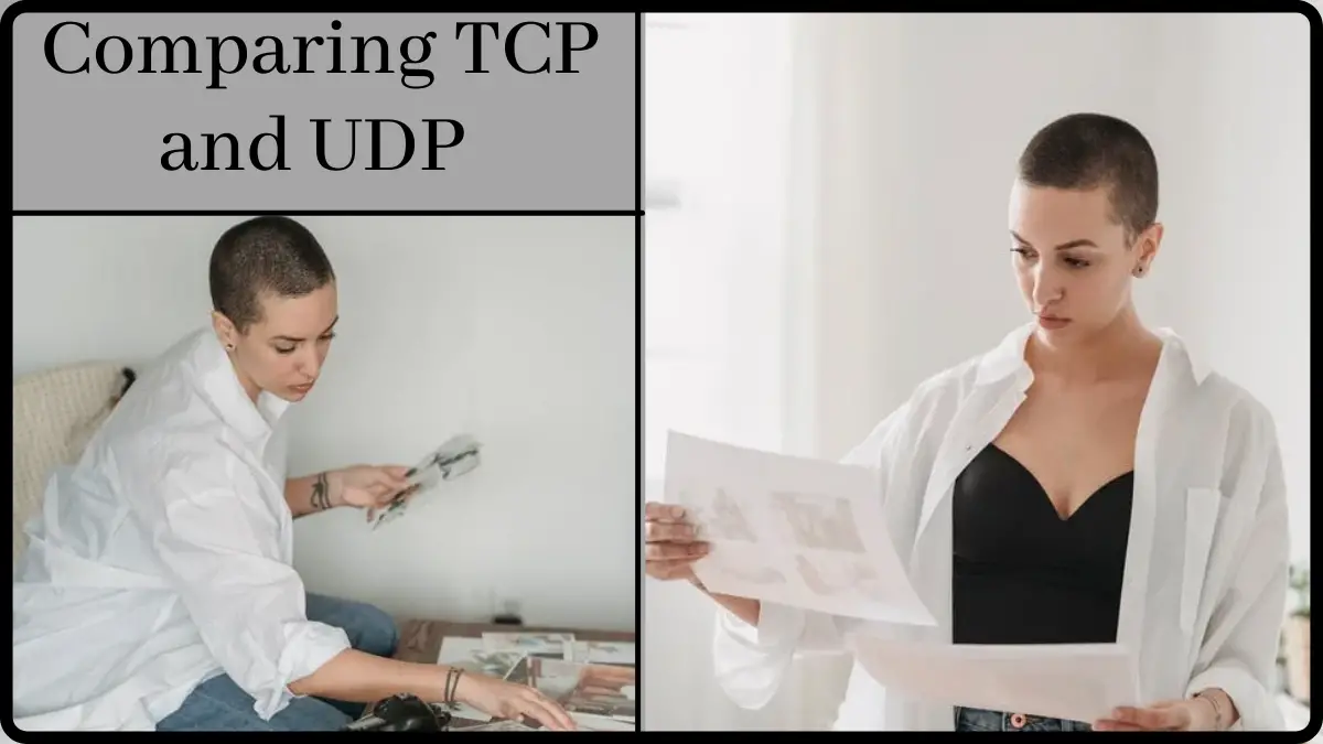Comparing TCP and UDP