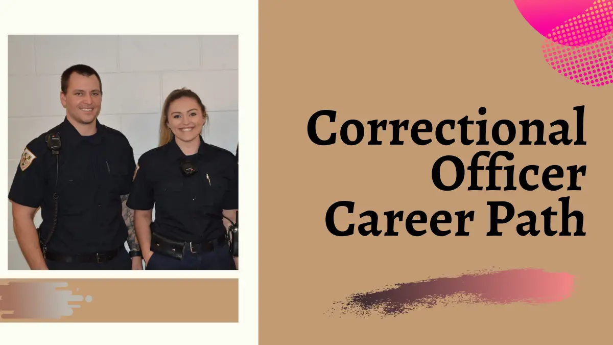 Correctional Officer Career Path