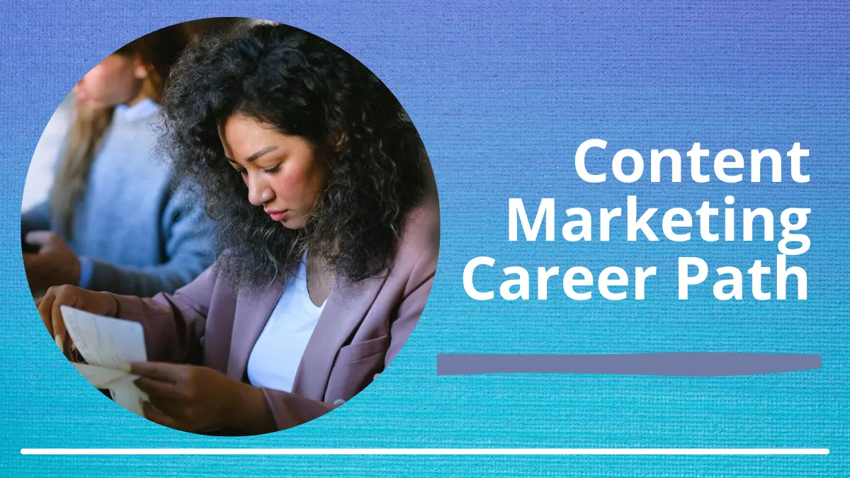 Content Marketing Career Path