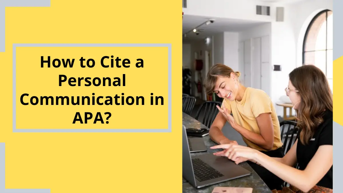 How to Cite a Personal Communication in APA