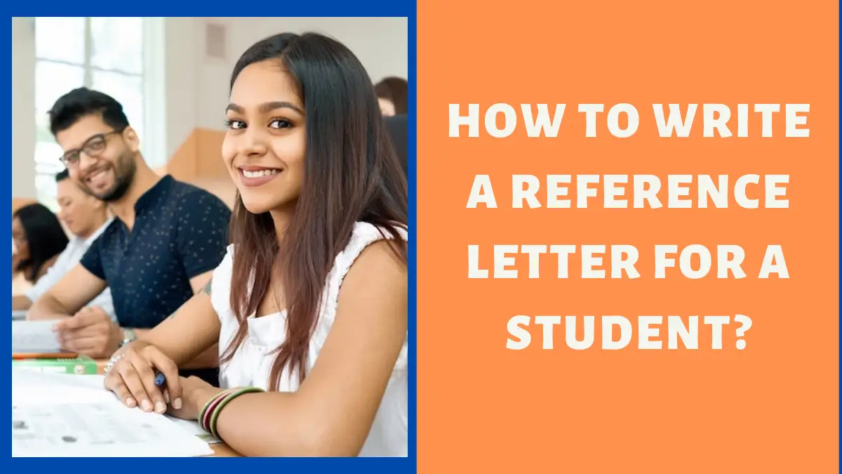 How to Write a Reference Letter for a Student