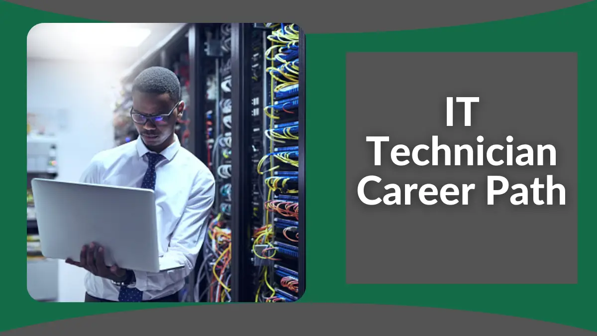 IT Technician Career Path