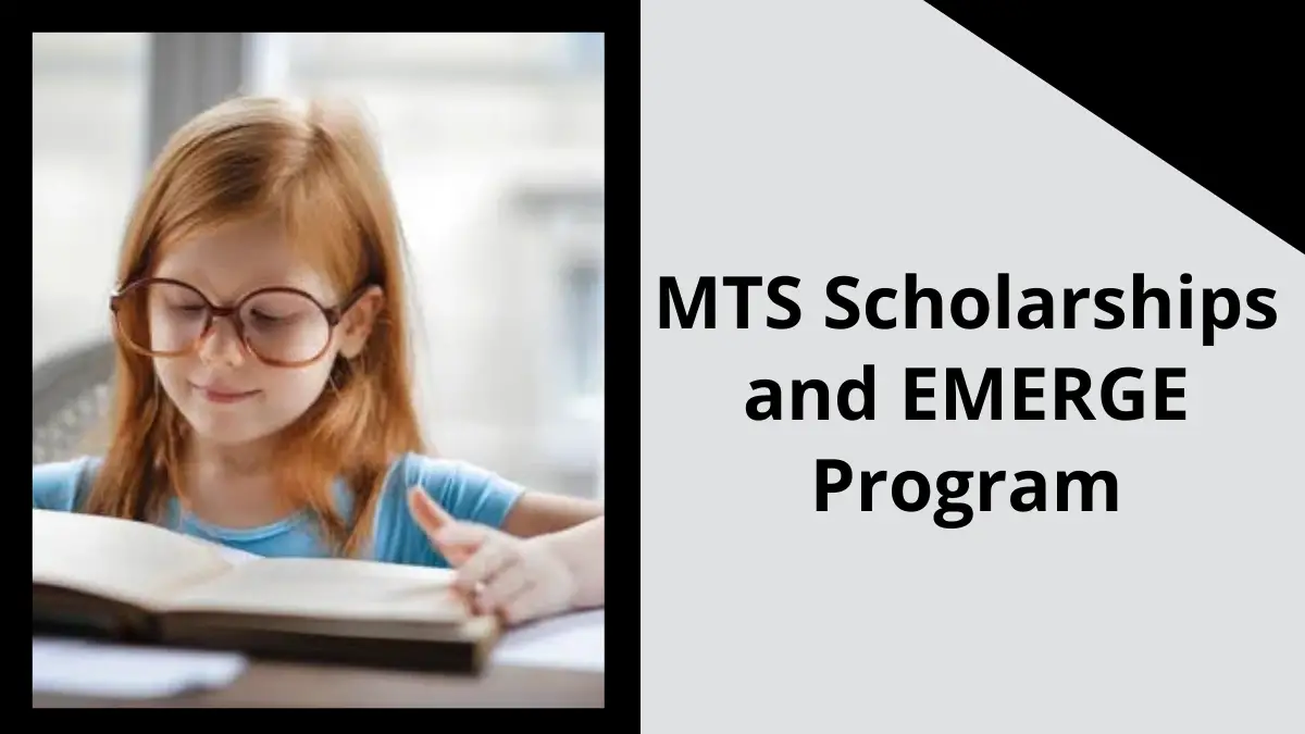 MTS Scholarships and EMERGE Program
