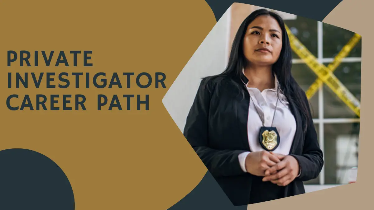 Private Investigator Career Path