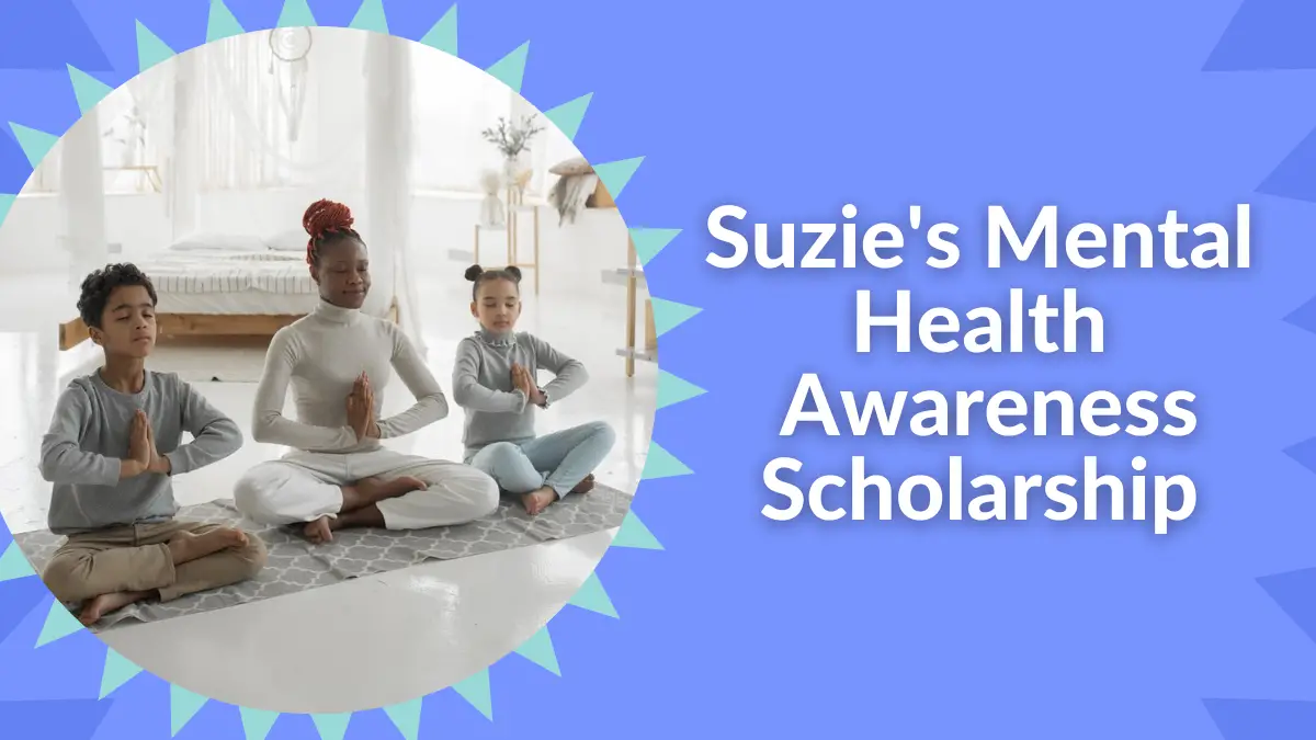 Suzie's Mental Health Awareness Scholarship