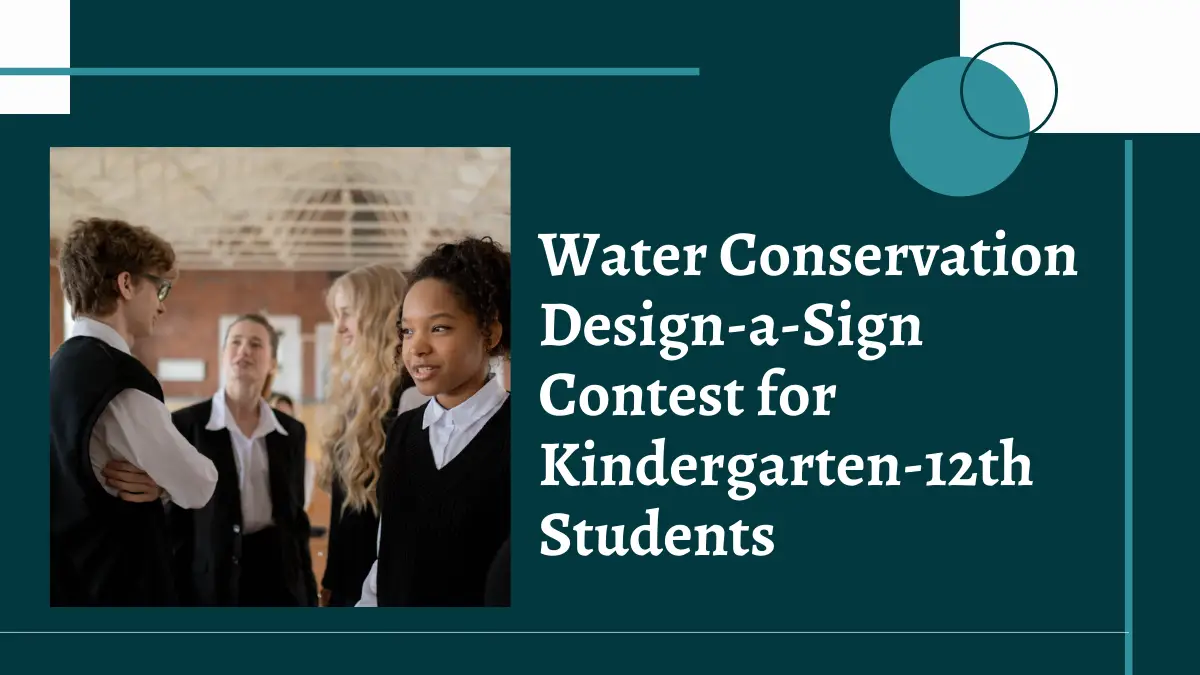 Water Conservation Design-a-Sign Contest for Kindergarten-12th Students