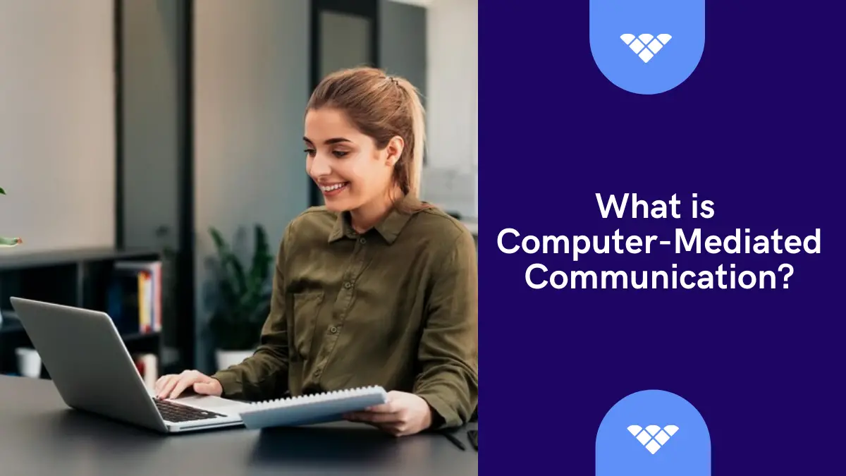 What is Computer-Mediated Communication