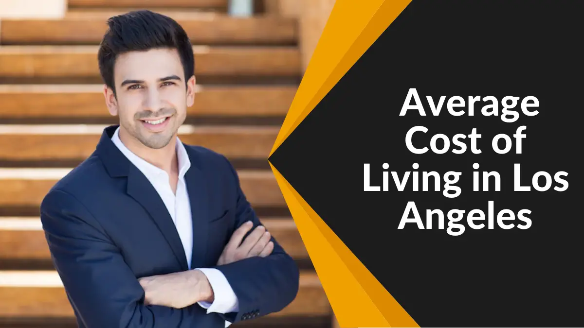 Average Cost of Living in Los Angeles