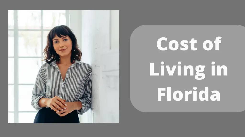 Cost of Living in Florida 2022 2023