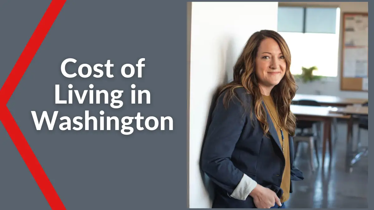 Cost of Living in Washington