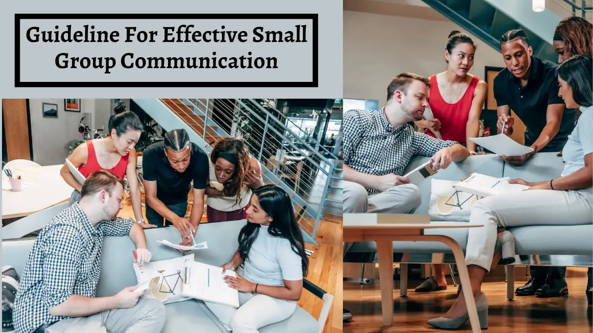 Guideline For Effective Small Group Communication
