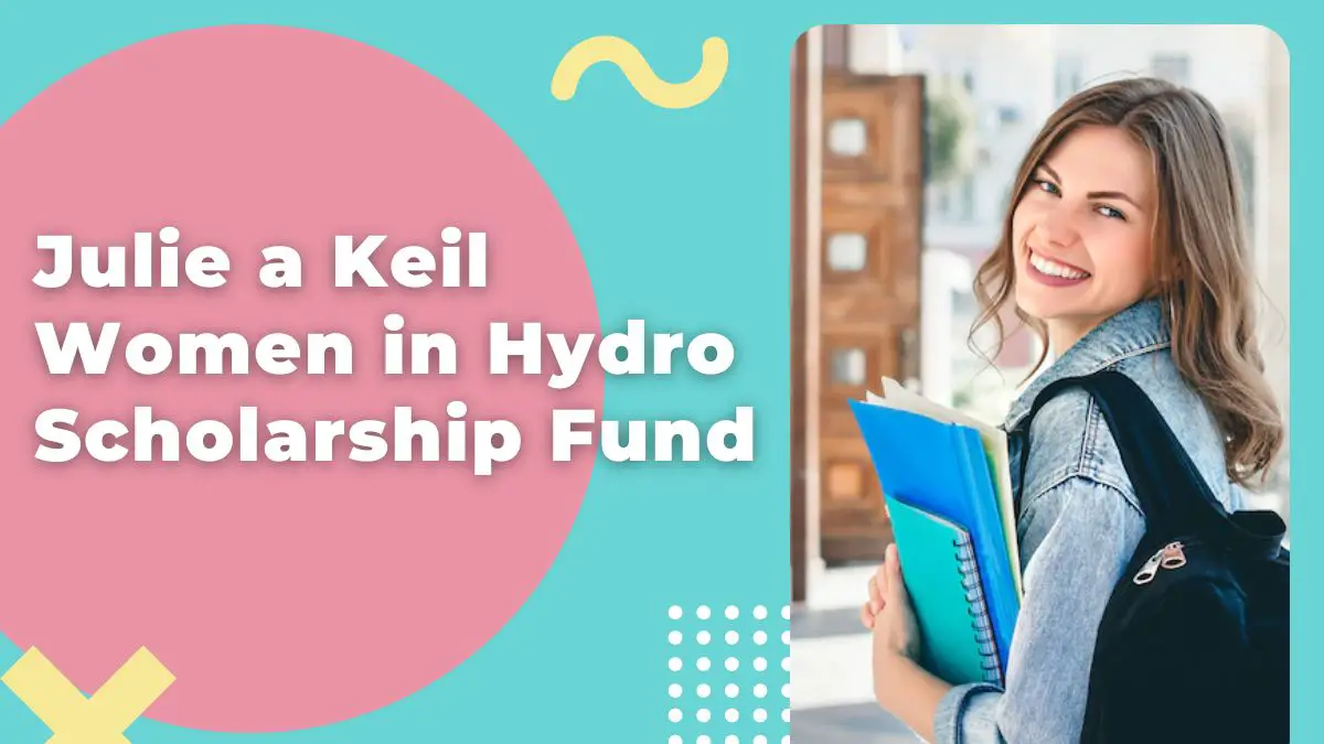 Julie a Keil Women in Hydro Scholarship Fund