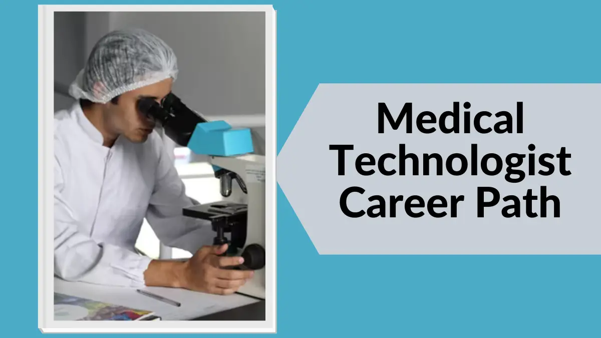 Medical Technologist Career Path