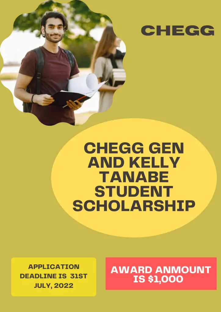 Chegg Gen and Kelly Tanabe Student Scholarship