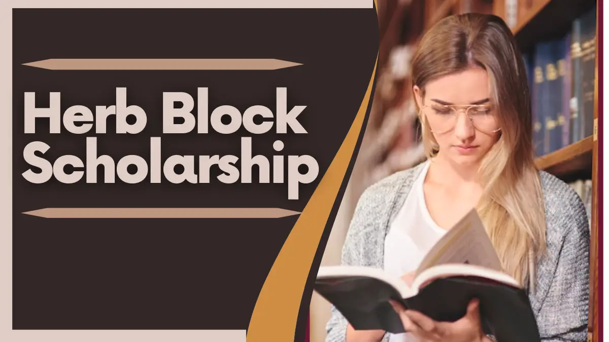 Herb Block Scholarship