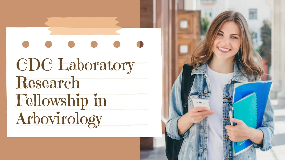 CDC Laboratory Research Fellowship in Arbovirology