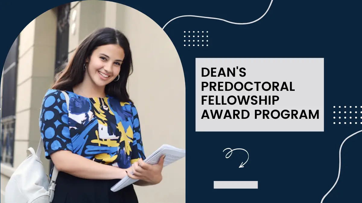 Dean's Predoctoral Fellowship Award Program