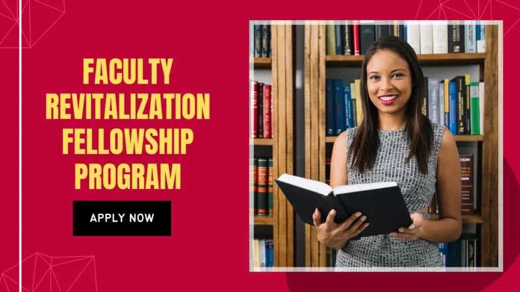 Faculty Revitalization Fellowship Program