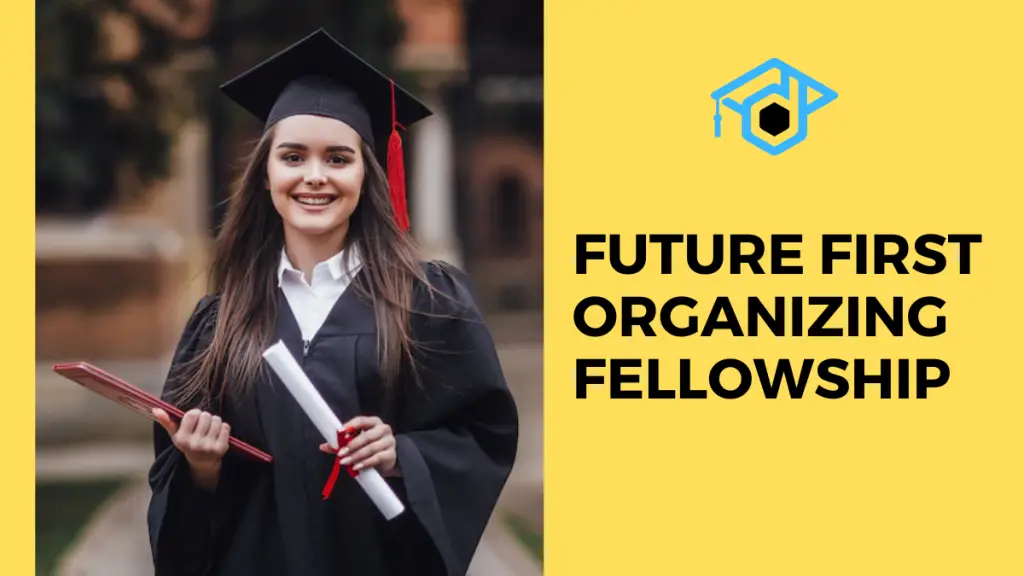 Future First Organizing Fellowship