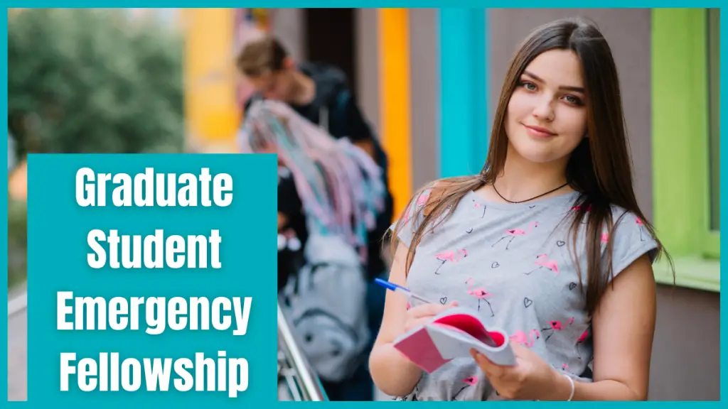 Graduate Student Emergency Fellowship