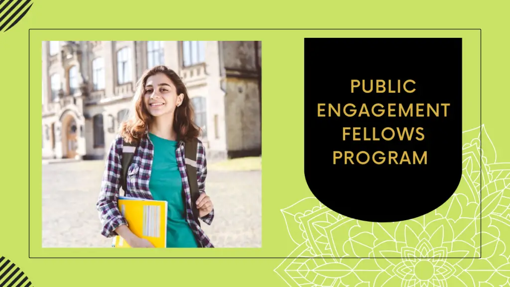 Public Engagement Fellows Program