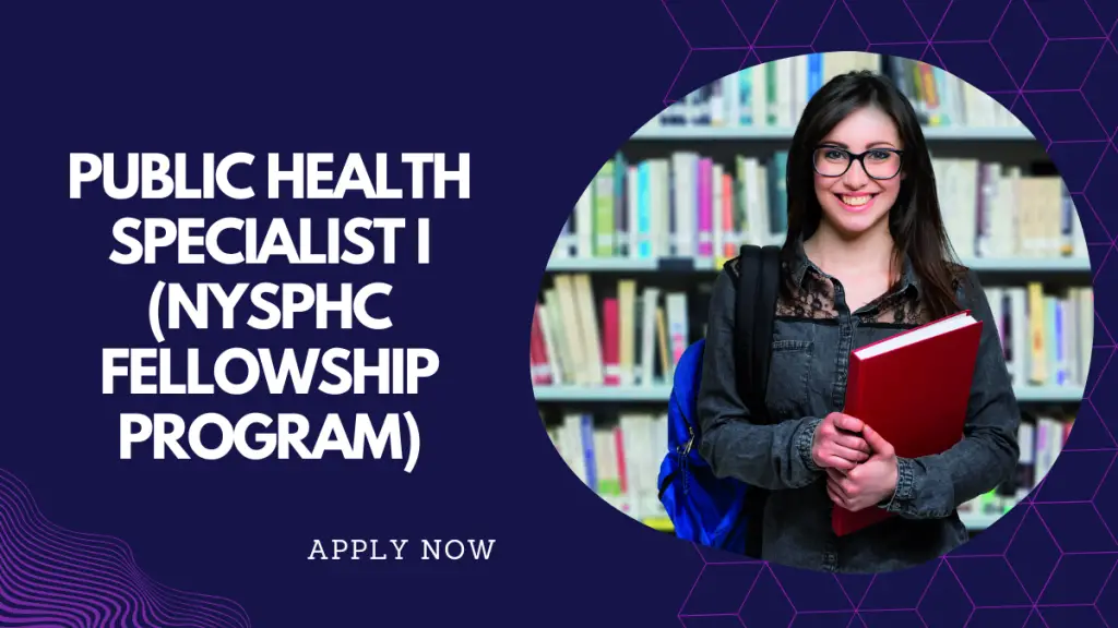 Public Health Specialist I (NYSPHC Fellowship Program)
