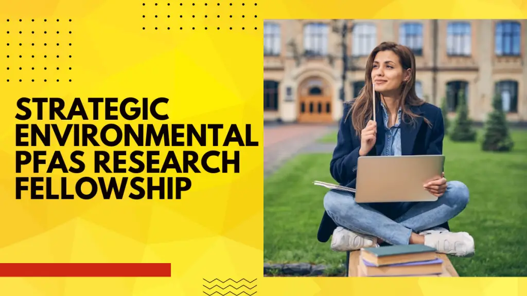 Strategic Environmental PFAS Research Fellowship