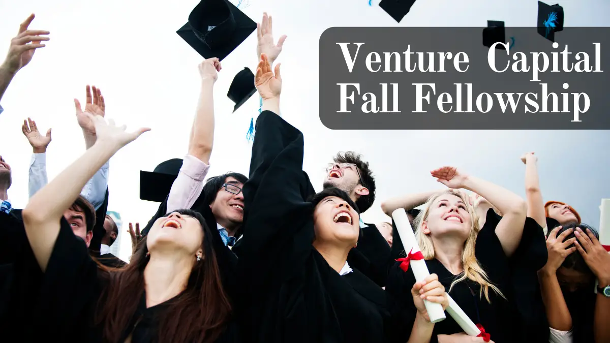 Venture Capital Fall Fellowship 2022